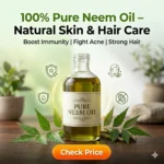 Best Neem Oil – Check Price Now Best neem oil for skin and hair with check price button natural ayurvedic product